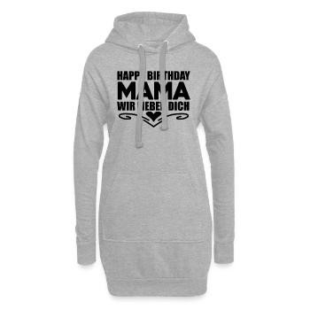 Happy Birthday Mama - Hoodie-Kleid - Grau meliert - Vorne