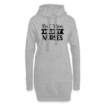 Echte Männer heiraten Krankenschwestern - Hoodie-Kleid - Grau meliert - Vorne