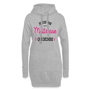 JE SUIS UNE MAÎTRESSE QUI DÉCHIRE cadeau maîtresse - Sweat-shirt à capuche long Femme - gris chiné - Devant