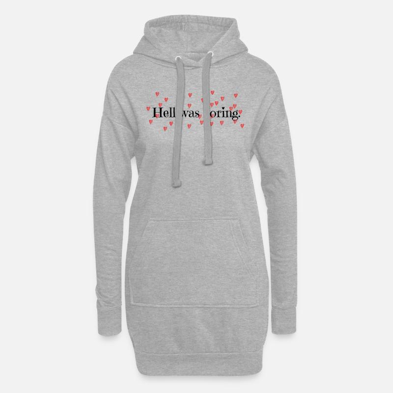 Hell was boring. - Hoodie-Kleid - Grau meliert