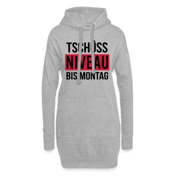Tschüss Niveau - bis Montag - Hoodie-Kleid - Grau meliert - Vorne