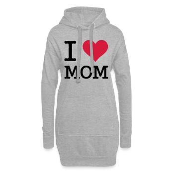 I love Mom - Hoodie-Kleid - Grau meliert - Vorne