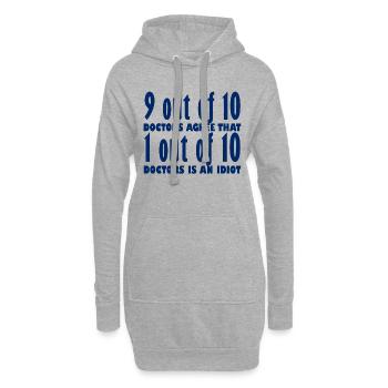 Doktor / Arzt: 9 out of 10 Doctors agree that 1 - Hoodie-Kleid - Grau meliert - Vorne