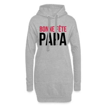 Bonne Fête Papa / Fête des Pères / Drôle / Humour - Sweat-shirt à capuche long Femme - gris chiné - Devant