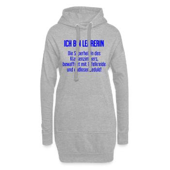 Lehrerin - Die Superheldin des Klassenzimmers! - Hoodie-Kleid - Grau meliert - Vorne