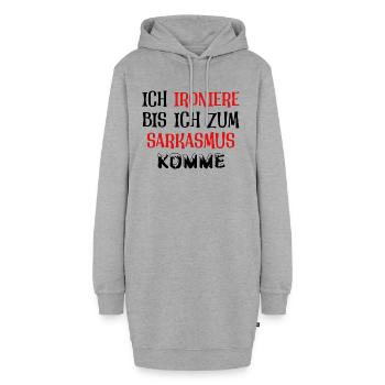 Ich ironiere bis ich zum Sarkasmus komme - Hoodie-Kleid - Grau meliert - Vorne