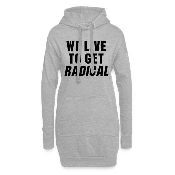 Nous vivons pour obtenir radical point break citation - Sweat-shirt à capuche long Femme - gris chiné - Devant