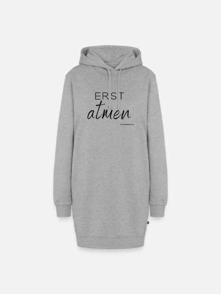 Erst atmen - Hoodie-Kleid - Grau meliert