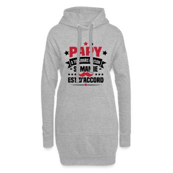 Papy a toujours raison si mamie est d'accord - Sweat-shirt à capuche long Femme - gris chiné - Devant