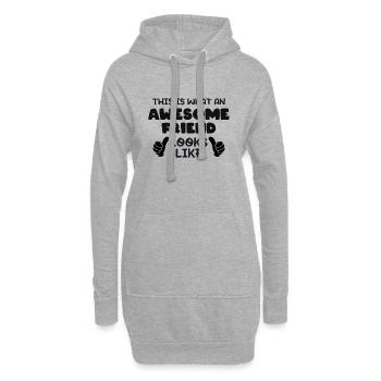 This is what an Awesome Friend Looks Like - Hoodie-Kleid - Grau meliert - Vorne