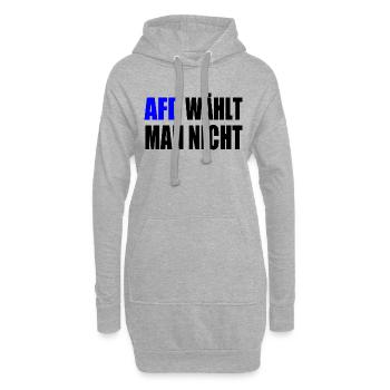 afd wählt man nicht - Hoodie-Kleid - Grau meliert - Vorne