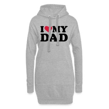 I love my Dad - Sweat-shirt à capuche long Femme - gris chiné - Devant