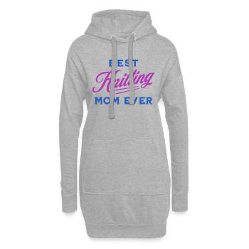 Knitting Mama - Fête des mères - Drôle de chemise - Sweat-shirt à capuche long Femme - gris chiné - Devant
