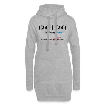 ((2B) | |! (2B)) ... est toujours vrai - Sweat-shirt à capuche long Femme - gris chiné - Devant