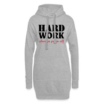 Hard work always pays off - Sweat-shirt à capuche long Femme - gris chiné - Devant