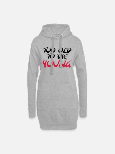 Too old to die young - Hoodie Dress - heather grey