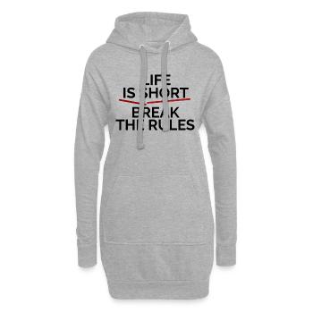 Life is short, break the Rules - Hoodie-Kleid - Grau meliert - Vorne