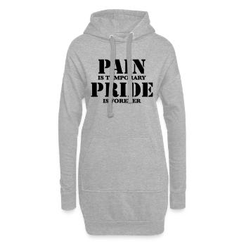 Pain is temporary, Pride is forever - Sweat-shirt à capuche long Femme - gris chiné - Devant