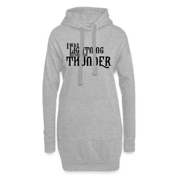 I Was Lightning Before The Thunder - Hoodie-Kleid - Grau meliert - Vorne