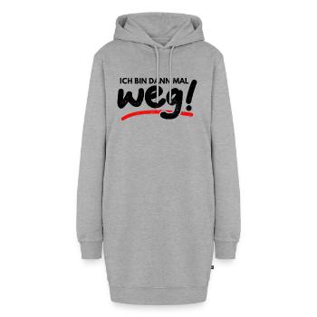 Ich Bin Dann Mal Weg Spaß Humor Lustiger Spruch - Hoodie-Kleid - Grau meliert - Vorne