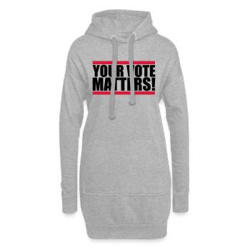 your vote matters Zitat - Hoodie-Kleid - Grau meliert - Vorne
