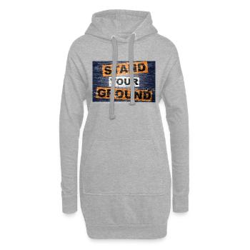Stand Your Ground Spruch Schriftzug Graffiti - Hoodie-Kleid - Grau meliert - Vorne