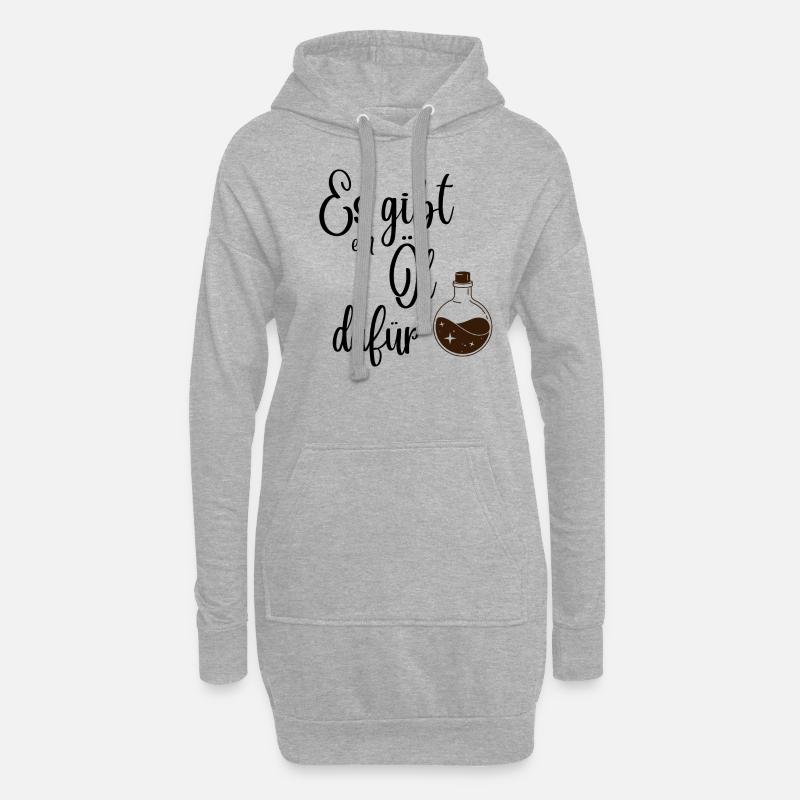 Es gibt ein Öl dafür - Hoodie-Kleid - Grau meliert