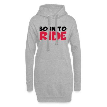 Born to ride - Hoodie-Kleid - Grau meliert - Vorne