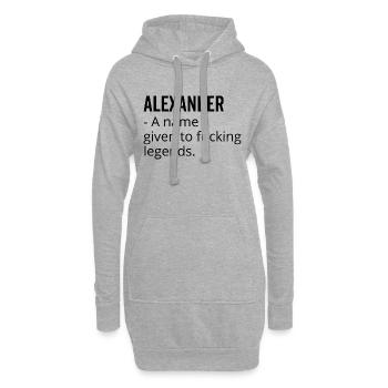 Alexander ein Name für verdammte Legenden - Hoodie-Kleid - Grau meliert - Vorne