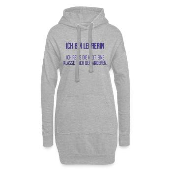 Ich bin Lehrerin - ich rette die Welt - Hoodie-Kleid - Grau meliert - Vorne