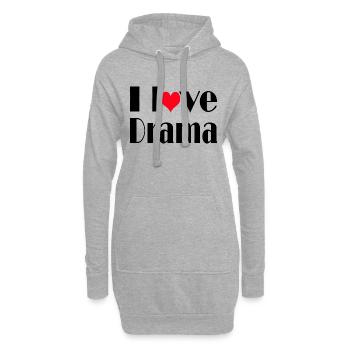 I Love Drama Quote - Hoodie-Kleid - Grau meliert - Vorne