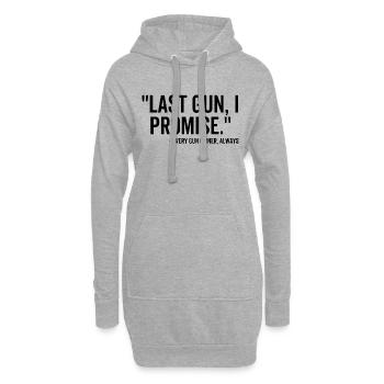 Letzte Waffe Ich verspreche jedem Waffenbesitzer immer - Hoodie-Kleid - Grau meliert - Vorne