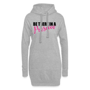 Soyez là dans un prosecco - Sweat-shirt à capuche long Femme - gris chiné - Devant