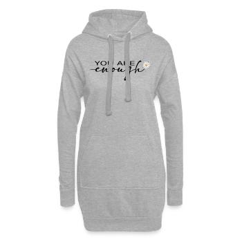 T-shirt You Are Enough Self Love - Sweat-shirt à capuche long Femme - gris chiné - Devant