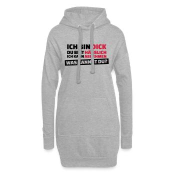 Ich bin dick, Du bist hässlich - Hoodie-Kleid - Grau meliert - Vorne