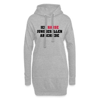 Ich hasse Junggesellenabschiede - Hoodie-Kleid - Grau meliert - Vorne