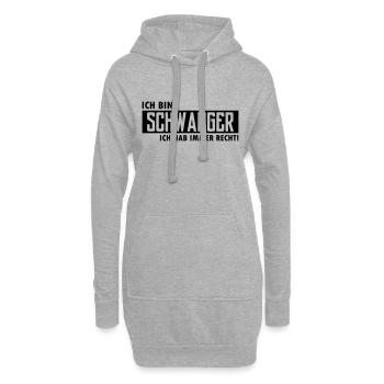 ich bin schwanger ich hab immer recht - Hoodie-Kleid - Grau meliert - Vorne