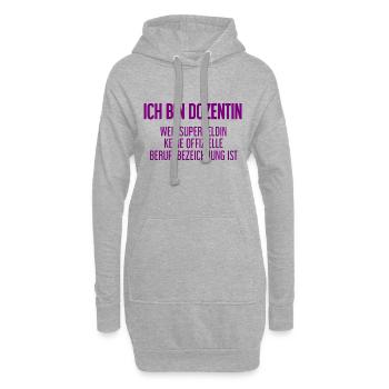 Dozentin - Mein offizieller Superhelden-Beruf! - Hoodie-Kleid - Grau meliert - Vorne