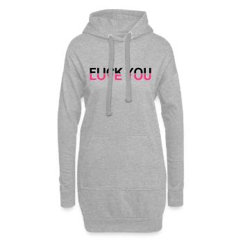 Fuck You - Love You - Sweat-shirt à capuche long Femme - gris chiné - Devant