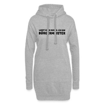 lasst mich durch, ich bin bürgermeister - Hoodie-Kleid - Grau meliert - Vorne