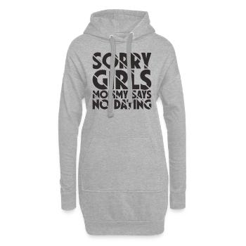 Sorry Girl Mom dit qu’il n’y a pas de rendez-vous - Sweat-shirt à capuche long Femme - gris chiné - Devant