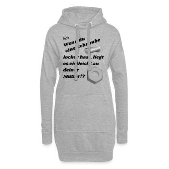 Wenn du eine Schraube locker hast. - Hoodie-Kleid - Grau meliert - Vorne