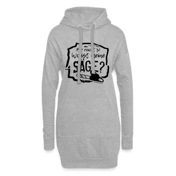 Mir reichts! Wo ist meine Säge? - Hoodie-Kleid - Grau meliert - Vorne