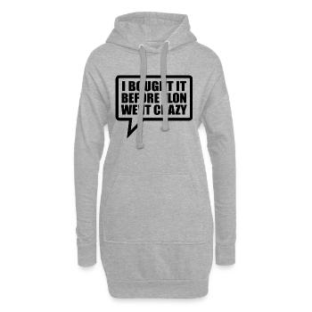 I bought it before Elon went crazy - Hoodie-Kleid - Grau meliert - Vorne