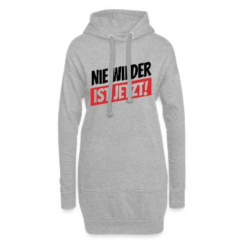 Nie wieder ist jetzt - Gegen Rechts, gegen Hetze - Hoodie-Kleid - Grau meliert - Vorne