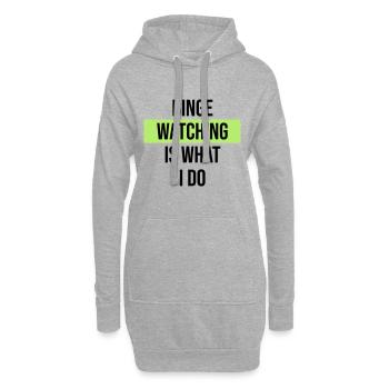 Binge Watching Is What I Do - Hoodie-Kleid - Grau meliert - Vorne