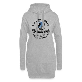 Ein Leben ohne Strandkorb ist möglich aber sinnlos - Hoodie-Kleid - Grau meliert - Vorne