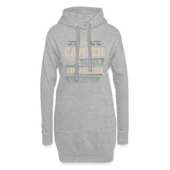 Zum Camping Geboren Zum Arbeiten Gewzungen - Hoodie-Kleid - Grau meliert - Vorne