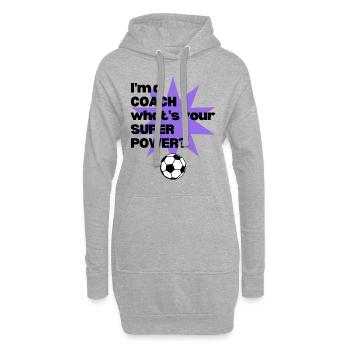 Fußball: Ich bin Trainer. Was ist deine Superkraft? - Hoodie-Kleid - Grau meliert - Vorne