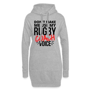 Lass mich nicht meine Rugby-Trainerstimme benutzen - Hoodie-Kleid - Grau meliert - Vorne